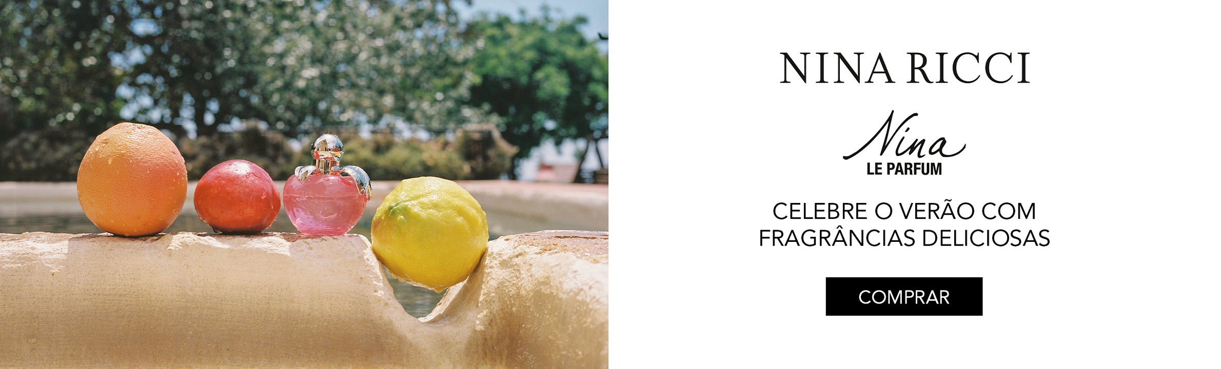 Celebre o Verão com Nina Ricci | Fragrâncias Deliciosas